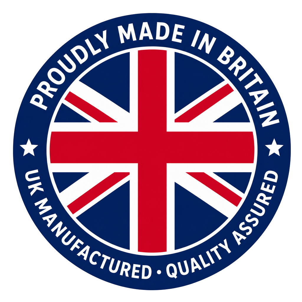 Proudly Made in Britain — UK Manufactured, Quality Assured